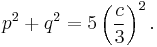  p^2 %2B q^2 = 5\left(\frac{c}{3}\right)^2.