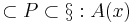 \subset P \subset \mathcal x�: A(x)