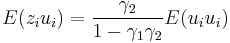 E(z_i u_i) = \frac{\gamma_2}{1-\gamma_1 \gamma_2}E(u_i u_i)