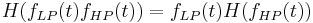 
H(f_{LP}(t) f_{HP}(t)) = f_{LP}(t) H(f_{HP}(t))\,
