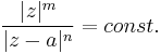 \frac{|z|^m}{|z-a|^n} = const.