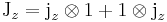 
  \textrm{J}_z = \textrm{j}_z \otimes 1 %2B 1 \otimes \textrm{j}_z
