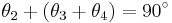 \theta_2%2B(\theta_3%2B\theta_4)=90^\circ