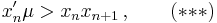 x_n'\mu>x_nx_{n%2B1}\,,\qquad({*}{*}{*})