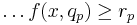 \ldots f(x,q_p) \geq r_p\,\!