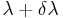 \lambda%2B\delta\lambda