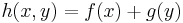 h(x,y) = f(x) %2B g(y)