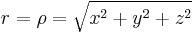 r=\rho=\sqrt{x^2%2By^2%2Bz^2}