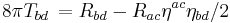  8\pi T_{bd} \, = R_{bd} - R_{ac} \eta^{ac} \eta_{bd} / 2 