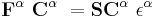 \mathbf{F}^\alpha\ \mathbf{C}^\alpha\ = \mathbf{S} \mathbf{C}^\alpha\ \mathbf{\epsilon}^\alpha\ 