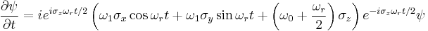  \frac{\partial \psi}{\partial t}=ie^{i \sigma_z \omega_r t/2}\left(\omega_1\sigma_x \cos{\omega_r t} %2B \omega_1\sigma_y \sin{\omega_r t} %2B \left(\omega_0%2B\frac{\omega_r}{2}\right) \sigma_z\right)e^{-i \sigma_z \omega_r t/2}\psi