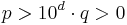 p>10^d\cdot q>0