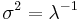 \sigma^2=\lambda^{-1}