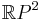 \mathbb{R}P^2