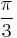 \frac{\pi}{3}