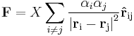  \mathbf{F} = X \sum_{i \neq j} \frac{\alpha_i\alpha_j}{\left | \mathbf{r}_{\rm i} - \mathbf{r}_{\rm j} \right |^2}\mathbf{\hat{r}}_{\rm ij} \,\!