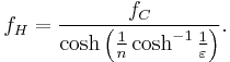 f_H = \frac{f_C}{\cosh \left(\frac{1}{n} \cosh^{-1}\frac{1}{\varepsilon}\right)}.