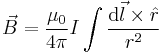 \vec{B}= \frac{\mu_{0}}{4\pi}I \int{\frac{\mathrm{d}\vec{l} \times \hat{r}}{r^2}}