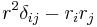 r^2 \delta_{ij}-r_i r_j