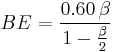 BE = \frac{0.60\,\beta}{1 - \frac{\beta}{2}}