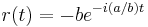 r(t) = -be^{-i(a/b)t}