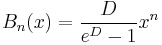 B_n(x)={D \over e^D -1} x^n