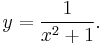 \!y = \frac{1}{x^2%2B1}.