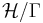 \mathcal{H}/\Gamma