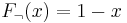 F_\neg(x) = 1-x