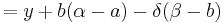  = y %2B b (\alpha - a) - \delta (\beta - b) \ 