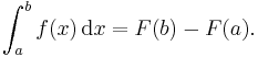 \int_a^b f(x)\,\mathrm dx = F(b) - F(a).