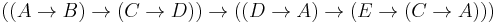 ((A\to B)\to(C\to D))\to((D\to A)\to(E\to(C\to A)))