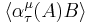 \langle\alpha^\mu_\tau(A)B\rangle