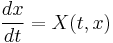 \frac{dx}{dt}=X(t,x)