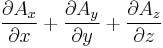 {\partial A_x \over \partial x} %2B {\partial A_y \over \partial y} %2B {\partial A_z \over \partial z}