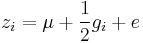 z_i = \mu %2B \frac{1}{2}g_i %2B e