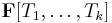 \mathbf{F}[T_1,\dots,T_k]