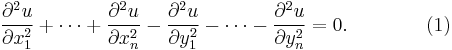 \frac{\partial^2 u}{\partial x_1^2}%2B\cdots%2B\frac{\partial^2 u}{\partial x_n^2}-\frac{\partial^2 u}{\partial y_1^2}-\cdots-\frac{\partial^2 u}{\partial y_n^2}=0.\qquad\qquad(1)