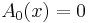 A_0(x) = 0