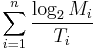 \sum_{i = 1}^{n} \frac{\log_2 {M_i} }{T_i}