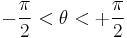 -\frac{\pi}{2}<\theta<%2B\frac{\pi}{2}