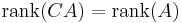 \operatorname{rank}(CA) = \operatorname{rank}(A)