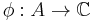 \phi:A\to\mathbb{C}