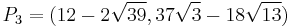 P_3=(12-2\sqrt{39},37\sqrt{3}-18\sqrt{13})