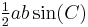 \tfrac12 a b \sin(C)\,\!