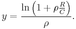y = \frac{\ln \left( 1 %2B \rho \frac{R}{C}\right)}{\rho}.