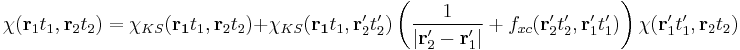 \chi(\mathbf{r}_1t_1,\mathbf{r}_2t_2)=\chi_{KS}(\mathbf{r_1}t_1,\mathbf{r}_2t_2)%2B
\chi_{KS}(\mathbf{r_1}t_1,\mathbf{r}_2't_2')
\left(\frac{1}{|\mathbf{r}_2'-\mathbf{r}_1'|}%2Bf_{xc}(\mathbf{r}_2't_2',\mathbf{r}_1't_1')\right)
\chi(\mathbf{r}_1't_1',\mathbf{r}_2t_2) 