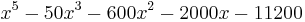  x^5-50x^3-600x^2-2000x-11200