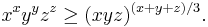 x^x y^y z^z \ge (xyz)^{(x%2By%2Bz)/3}.\,