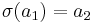 \sigma(a_1)=a_2